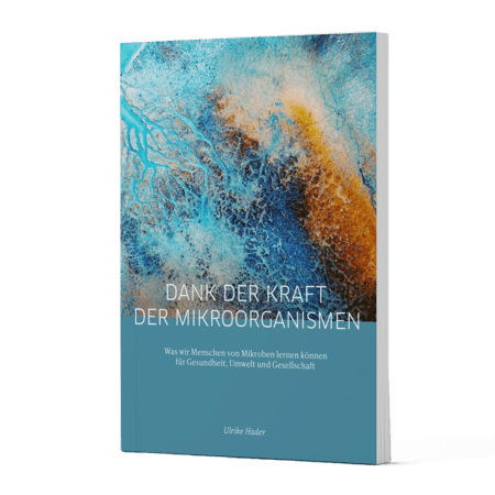 Dank der Kraft der Mikroorganismen - PROBIOSA