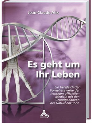 Es geht um Ihr Leben – Jean - Claude Alix - PROBIOSA